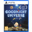 Goodnight Universe – PS5 | Physical Disc | 12+ (New) PS5